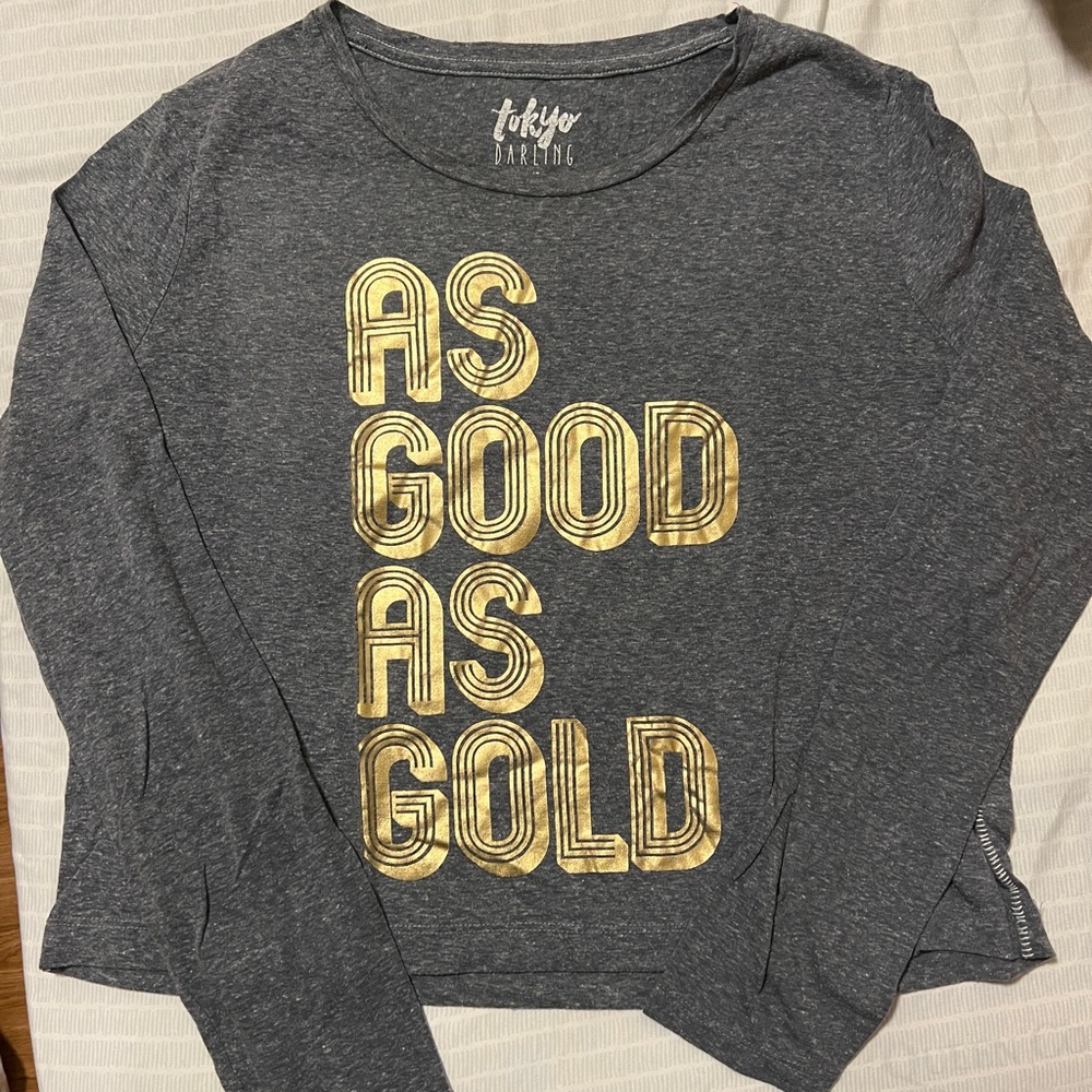“As Good as Gold” Long sleeve tee